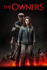 Nonton film The Owners (2020) Nonton film The Owners (2020)