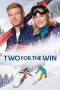 Nonton film Two for the Win (2021) Nonton film Two for the Win (2021)
