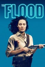 Nonton film The Flood (2020) Nonton film The Flood (2020)