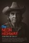 Nonton film The Neon Highway (2024) Nonton film The Neon Highway (2024)