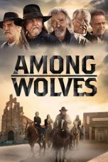 Nonton film Among Wolves (2023)