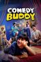 Nonton film Comedy Buddy (2025) Nonton film Comedy Buddy (2025)