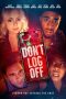 Nonton film Don’t Log Off (2025)