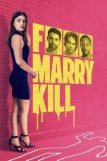 Nonton film F Marry Kill (2025)