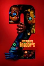 Nonton film Five Nights at Freddy’s 2 (2025) Nonton film Five Nights at Freddy’s 2 (2025)