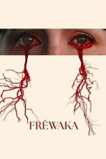 Nonton film Fréwaka (2025)