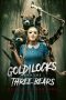 Nonton film Goldilocks and the Three Bears: Death & Porridge (2024)