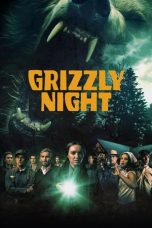 Nonton film Grizzly Night (2026)