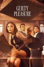 Nonton film Guilty Pleasure (2024)