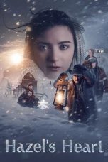 Nonton film Hazel’s Heart (2025)