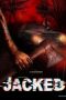 Nonton film Jacked (2025)