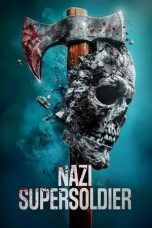 Nonton film Nazi Supersoldier (2024)