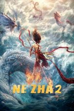 Nonton film Ne Zha 2 (2025)