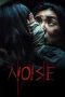 Nonton film Noise (2025)
