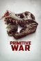 Nonton film Primitive War (2025)