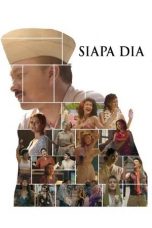 Nonton film Siapa Dia (2025)