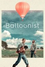 Nonton film The Balloonist (2025)
