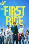 Nonton film The First Ride (2025) Nonton film The First Ride (2025)