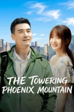 Nonton film THE TOWERING PHOENIX MOUNTAIN (2026)