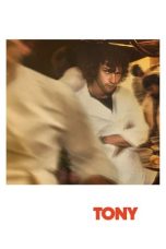 Nonton film Tony (2026)
