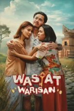 Nonton film Wasiat Warisan (2025)