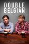 Nonton film Double Belgian (2019) Nonton film Double Belgian (2019)