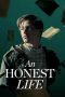 Nonton film An Honest Life (2025) Nonton film An Honest Life (2025)