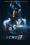 Nonton film Echo 8 (2024) Nonton film Echo 8 (2024)