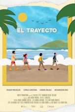 Nonton film El Trayecto (2024)