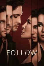 Nonton film Follow (2025)