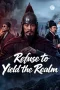 Nonton film Refuse to Yield the Realm (2026) Nonton film Refuse to Yield the Realm (2026)