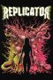 Nonton film Replicator (2024) Nonton film Replicator (2024)