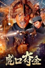 Nonton film Snatching Gold from the Tiger’s Mouth (2025)