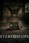 Nonton film Stereoscope (2024)