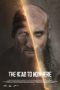 Nonton film The Road to Nowhere (2024) Nonton film The Road to Nowhere (2024)