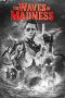 Nonton film The Waves of Madness (2024) Nonton film The Waves of Madness (2024)
