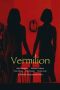 Nonton film Vermilion (2023)
