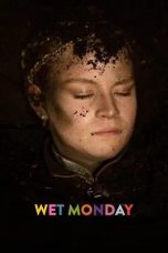 Nonton film Wet Monday (2024)